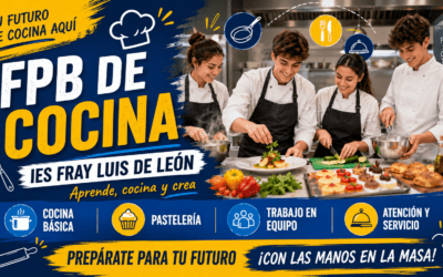 ¿Te apasiona la cocina? Da el primer paso en el IES Fray Luis de León
