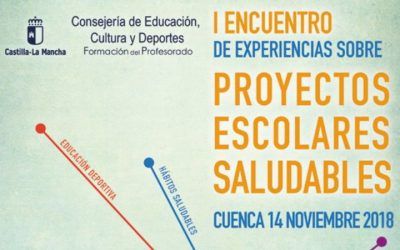 I Encuentro de Experiencias sobre los Proyectos Escolares Saludables